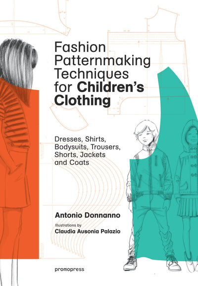 Cover image for Fashion Patternmaking Techniques for Children's Clothing, isbn: 9788416851140