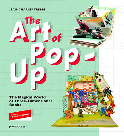 Cover image for The Art of Pop-Up, isbn: 9788416851263