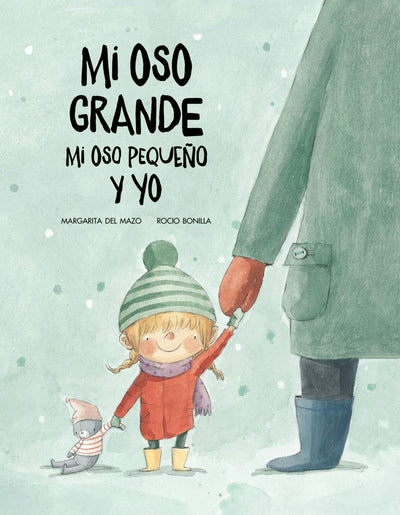 Cover image for Mi oso grande, mi oso pequeño y yo, isbn: 9788417123499