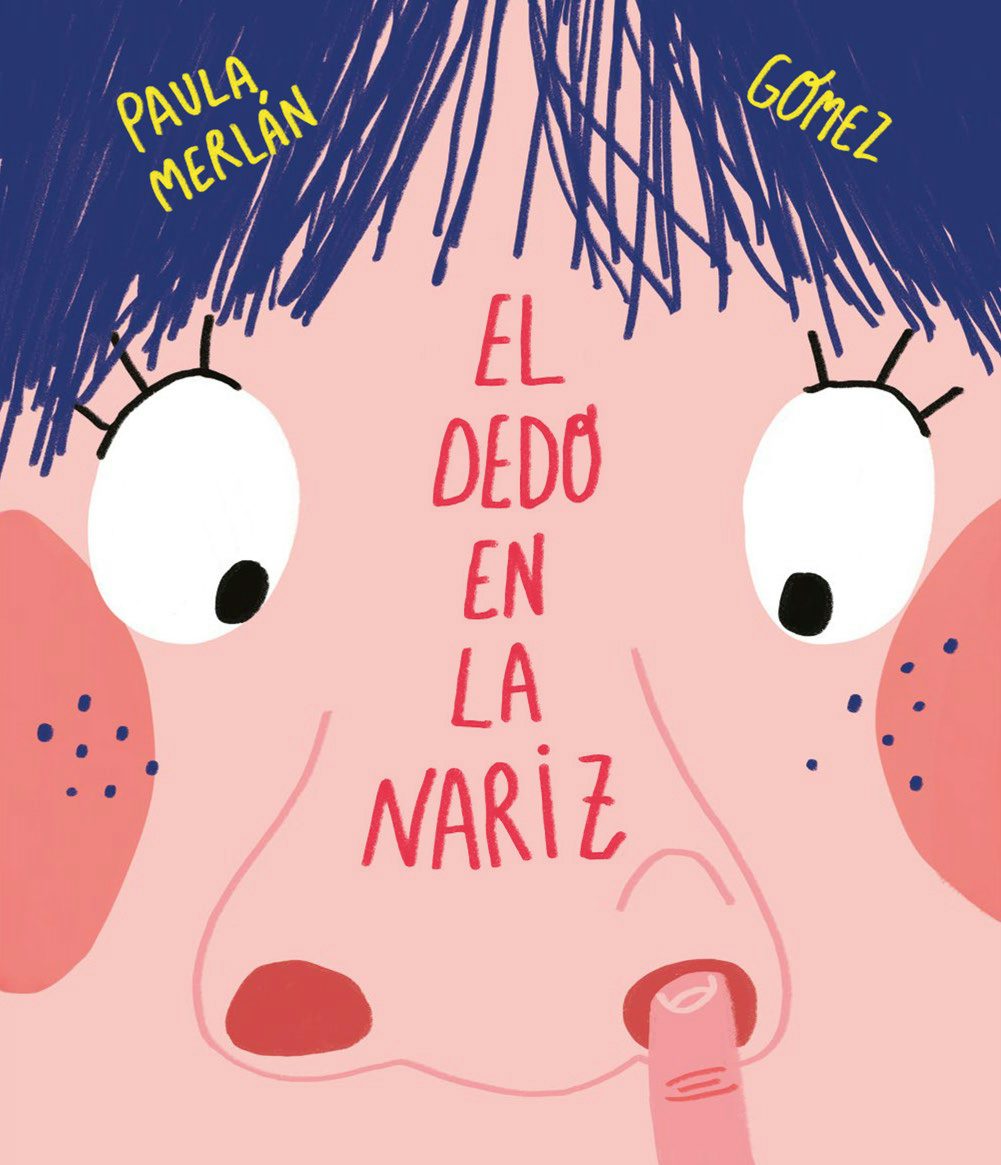 Book cover image for El dedo en la nariz ISBN: 9788417123772