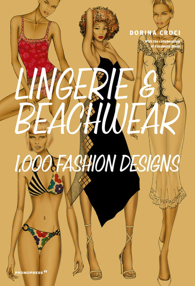 Cover image for Lingerie & Beachwear: 1,000 Fashion Designs, isbn: 9788417412524