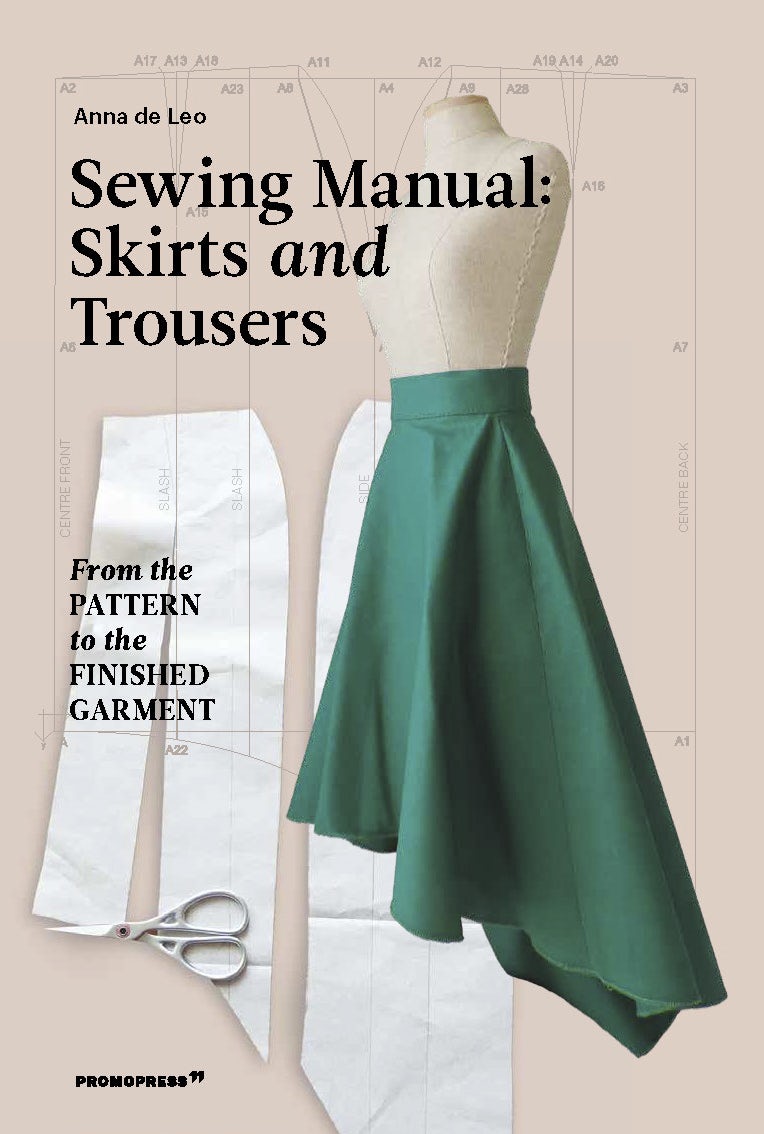 Book cover image for The Sewing Manual: Skirts and Trousers ISBN: 9788417412814
