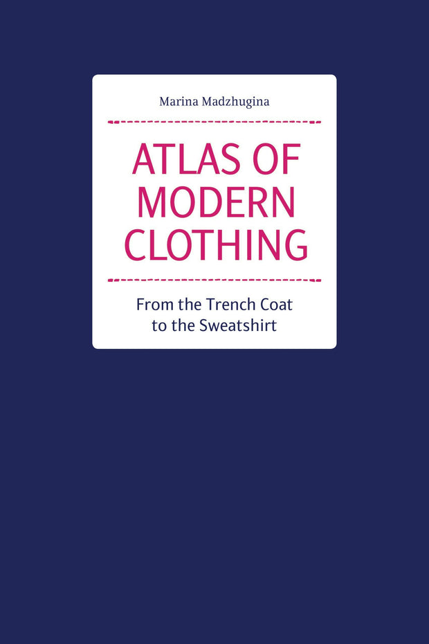 Cover image for Atlas of Modern Clothing, isbn: 9788417656607