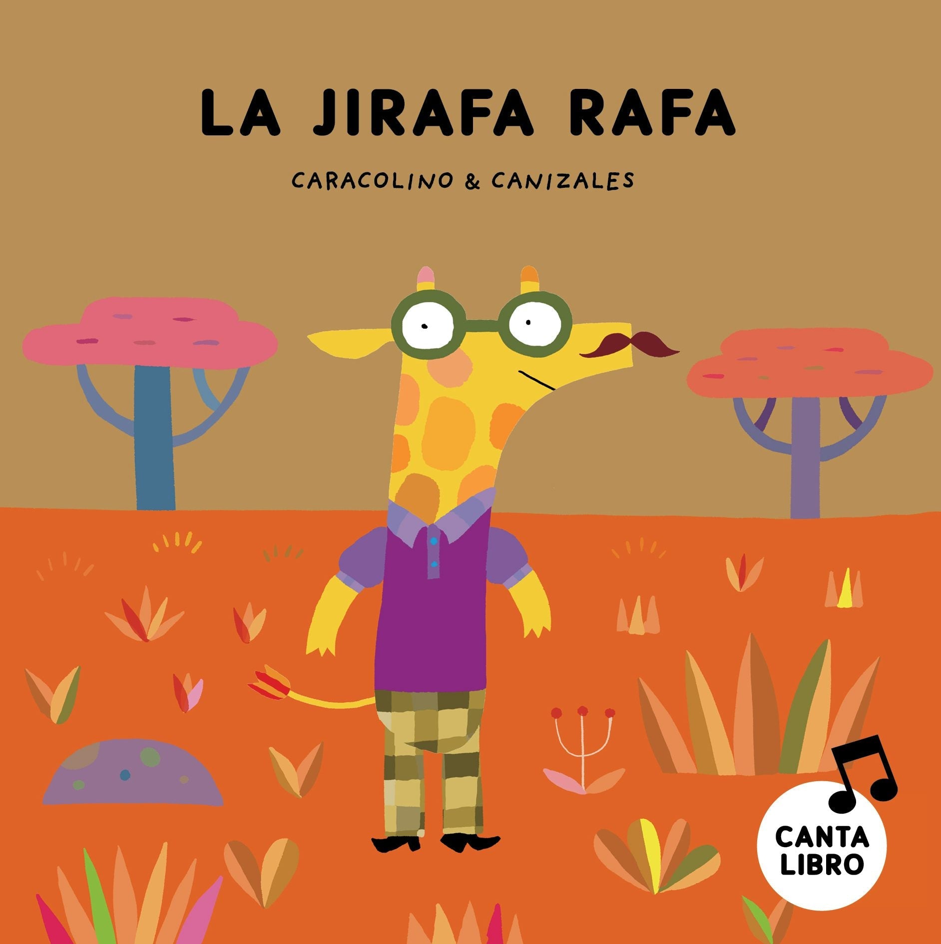 Book cover image for La jirafa Rafa ISBN: 9788417673444