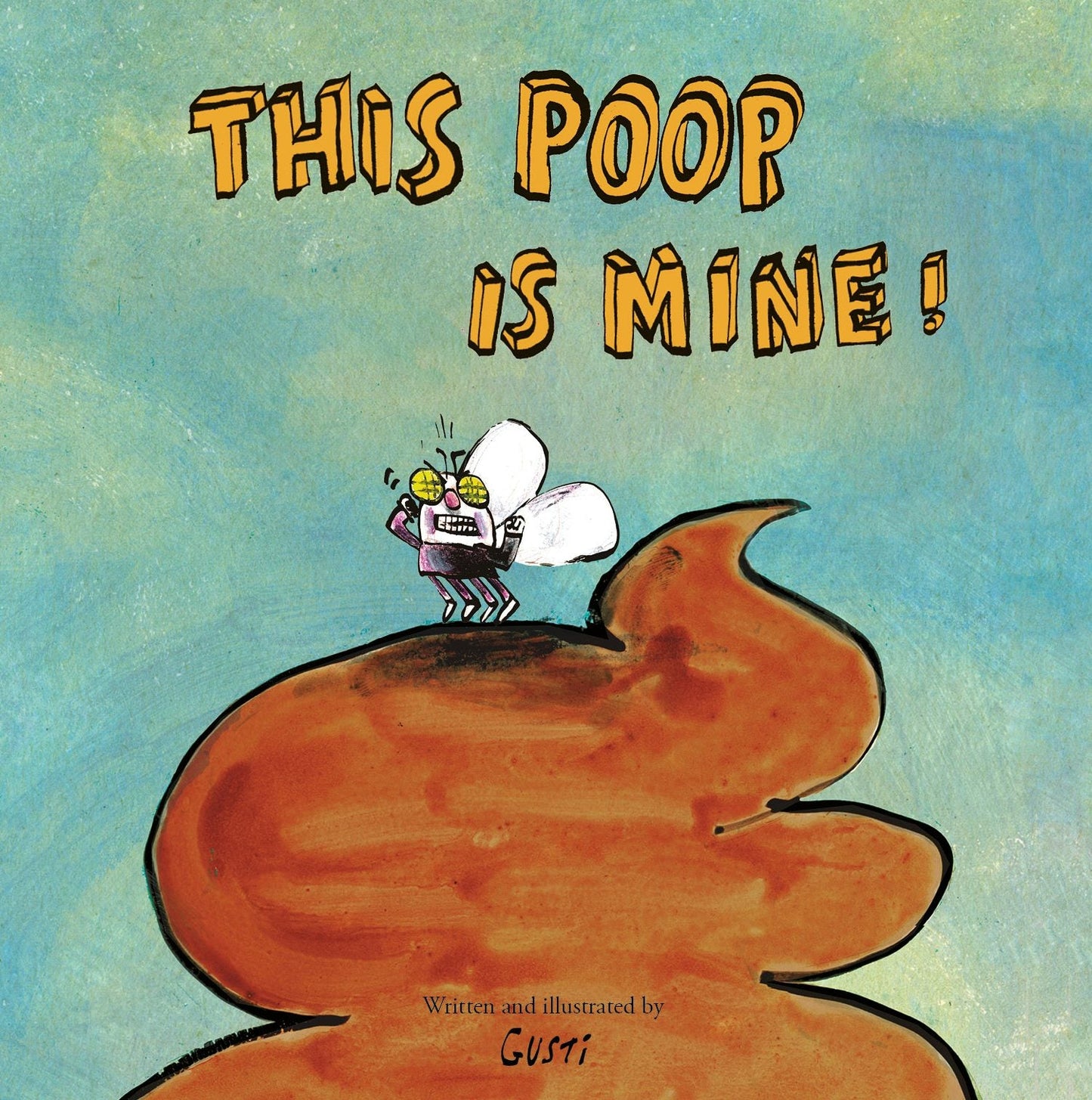 Book cover image for This Poop Is Mine! ISBN: 9788417673888