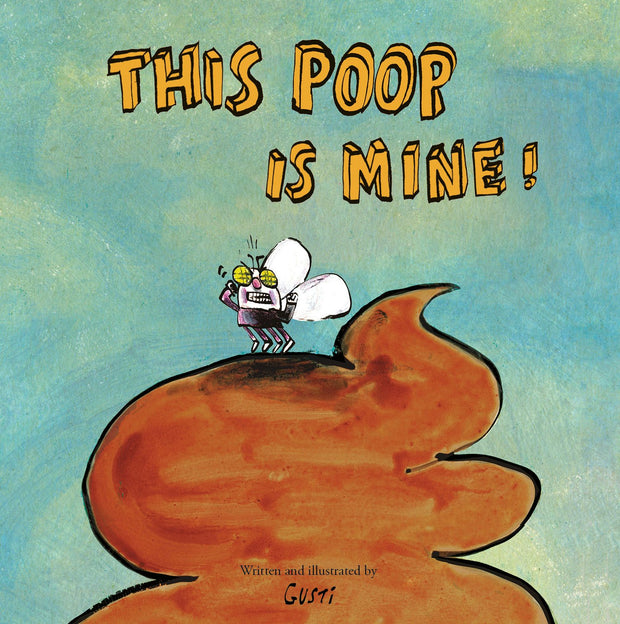 Cover image for This Poop Is Mine!, isbn: 9788417673888