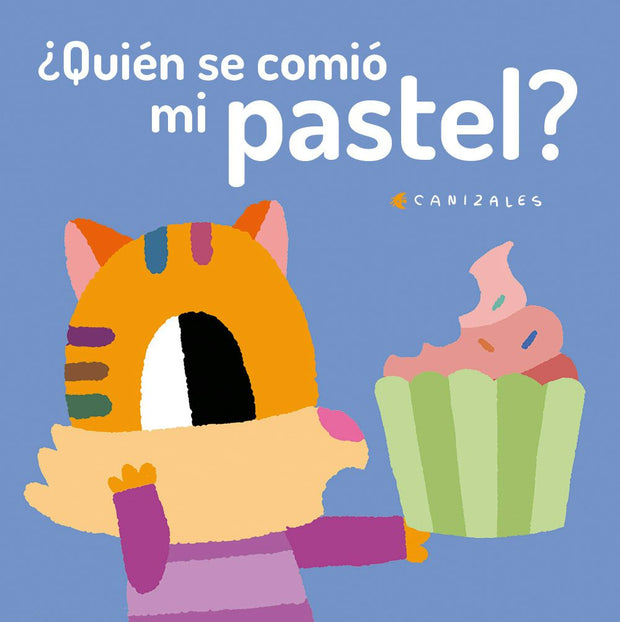 Cover image for ¿Quién se comió mi pastel?, isbn: 9788418133114