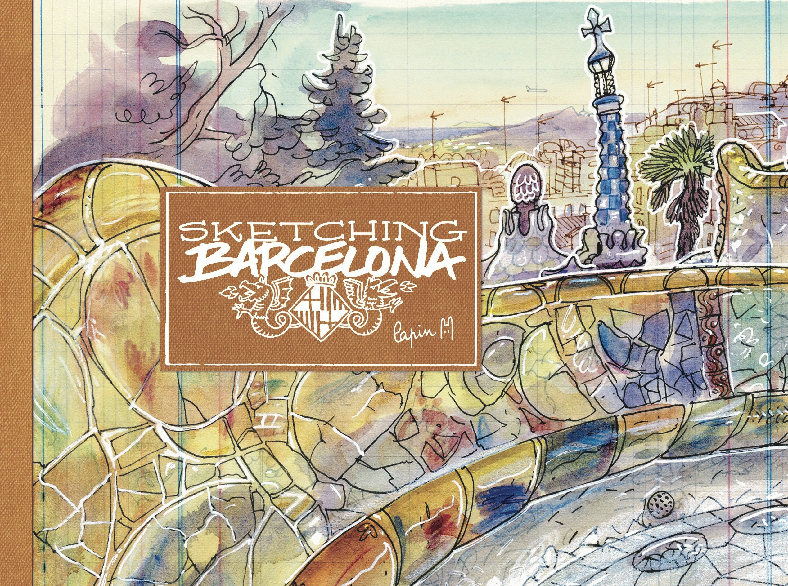 Book cover image for Sketching Barcelona ISBN: 9788419220493