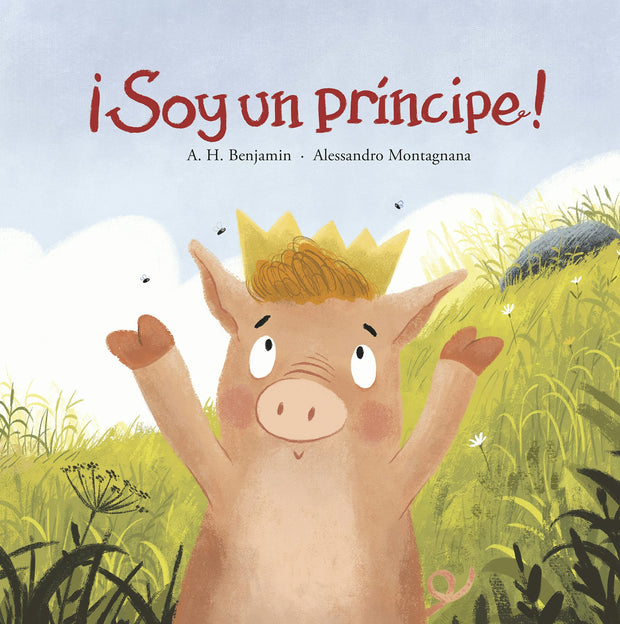 Cover image for ¡Soy un príncipe!, isbn: 9788419253453