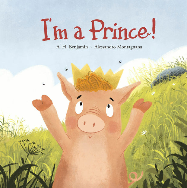Cover image for I'm a Prince!, isbn: 9788419253460
