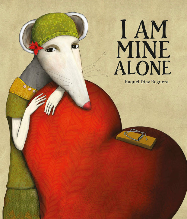 Cover image for I Am Mine Alone, isbn: 9788419253590
