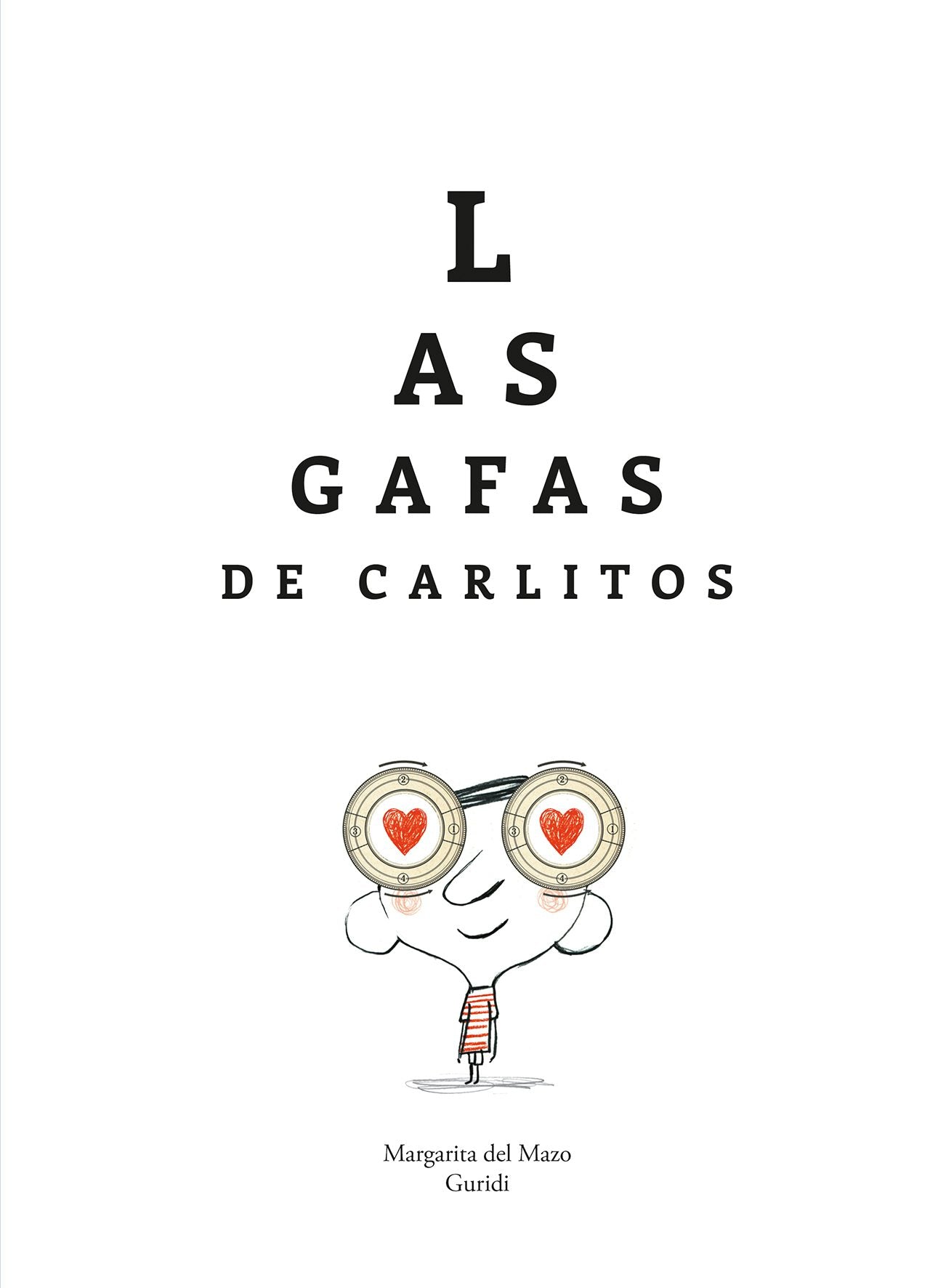 Book cover image for Las gafas de Carlitos ISBN: 9788419253903