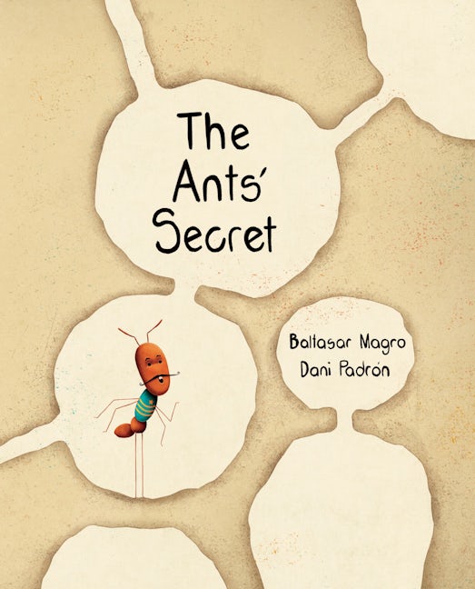 Book cover image for The Ants' Secret ISBN: 9788419464392