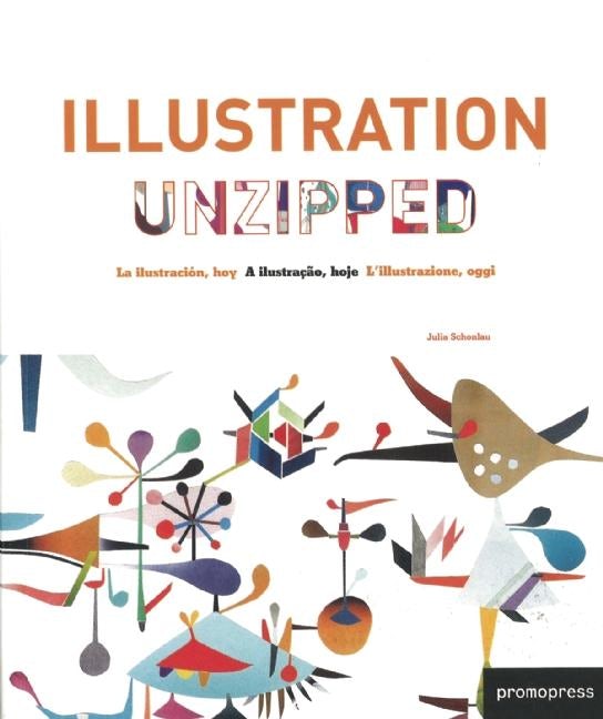 Book cover image for Illustration Unzipped ISBN: 9788492810611