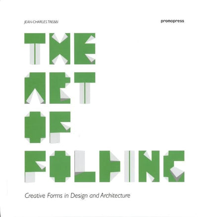 Cover image for The Art of Folding, isbn: 9788492810666