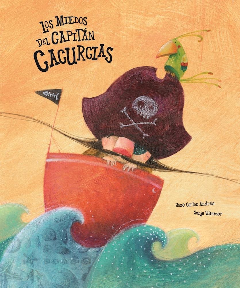 Book cover image for Los Miedos del capitán Cacurcias ISBN: 9788494369124