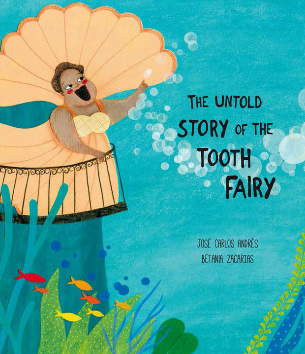 Cover image for The Untold Story of the Tooth Fairy, isbn: 9788494444616