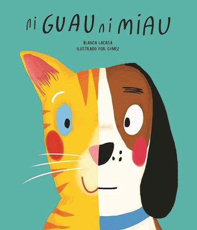 Cover image for Ni guau ni miau, isbn: 9788494541520