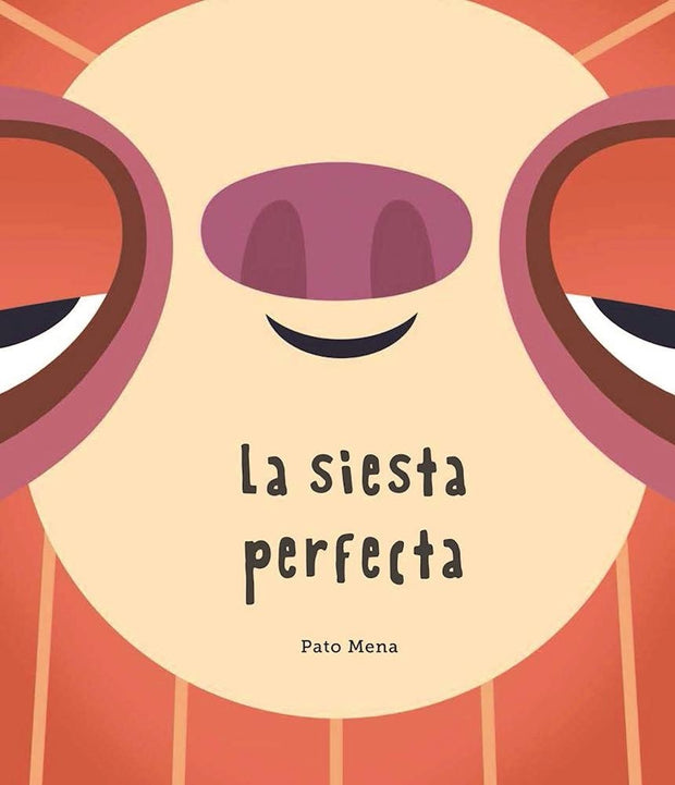 Cover image for La siesta perfecta (Junior Library Guild Selection), isbn: 9788494541544