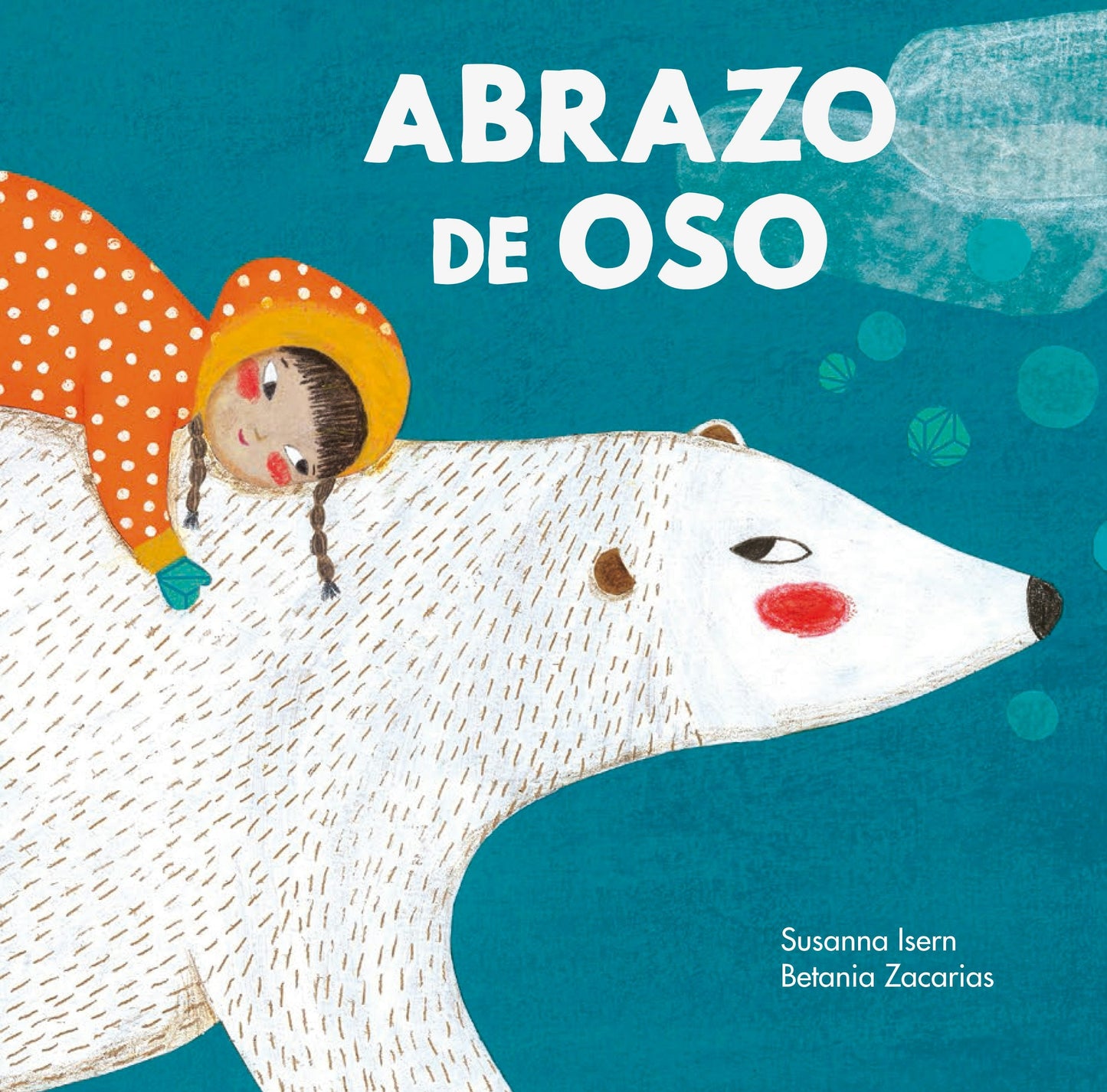 Book cover image for Abrazo de Oso ISBN: 9788494633362