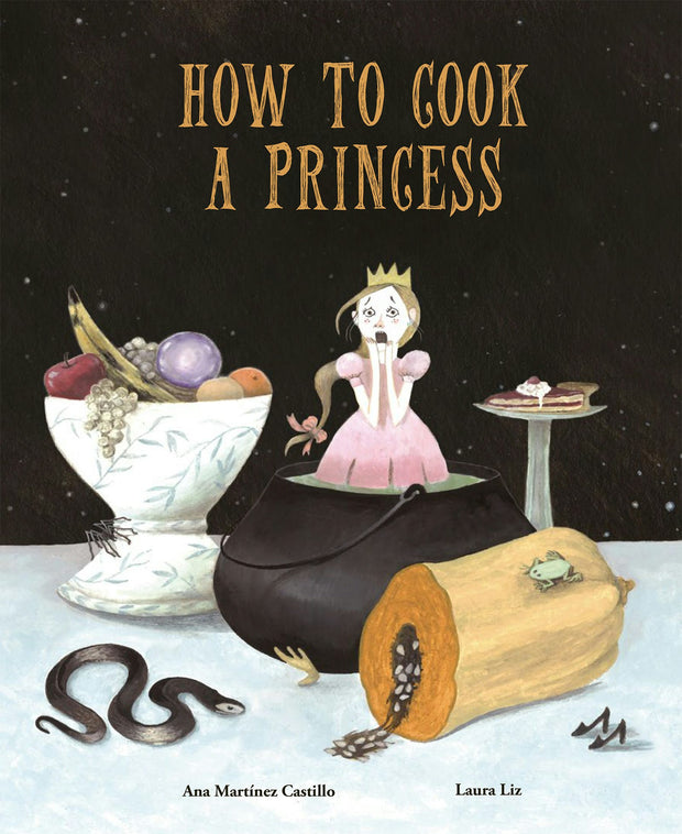 Cover image for How to Cook a Princess, isbn: 9788494692642