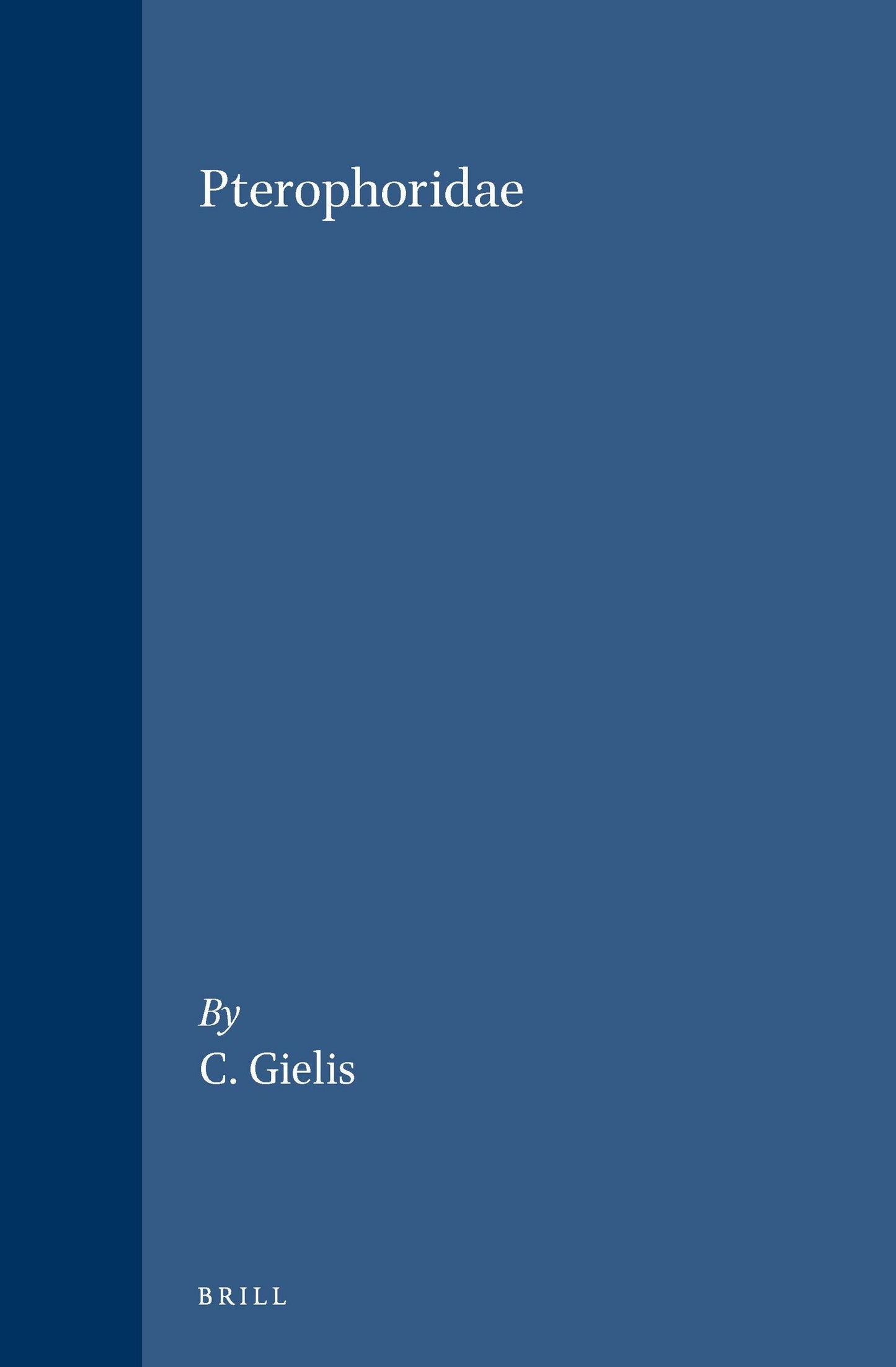 Book cover image for Pterophoridae ISBN: 9788788757361