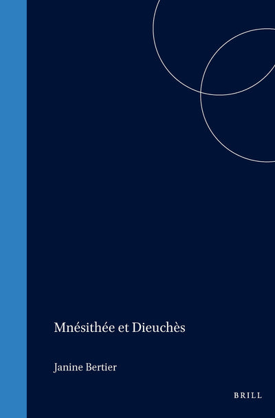 Cover image for Mnésithée et Dieuchès, isbn: 9789004034686