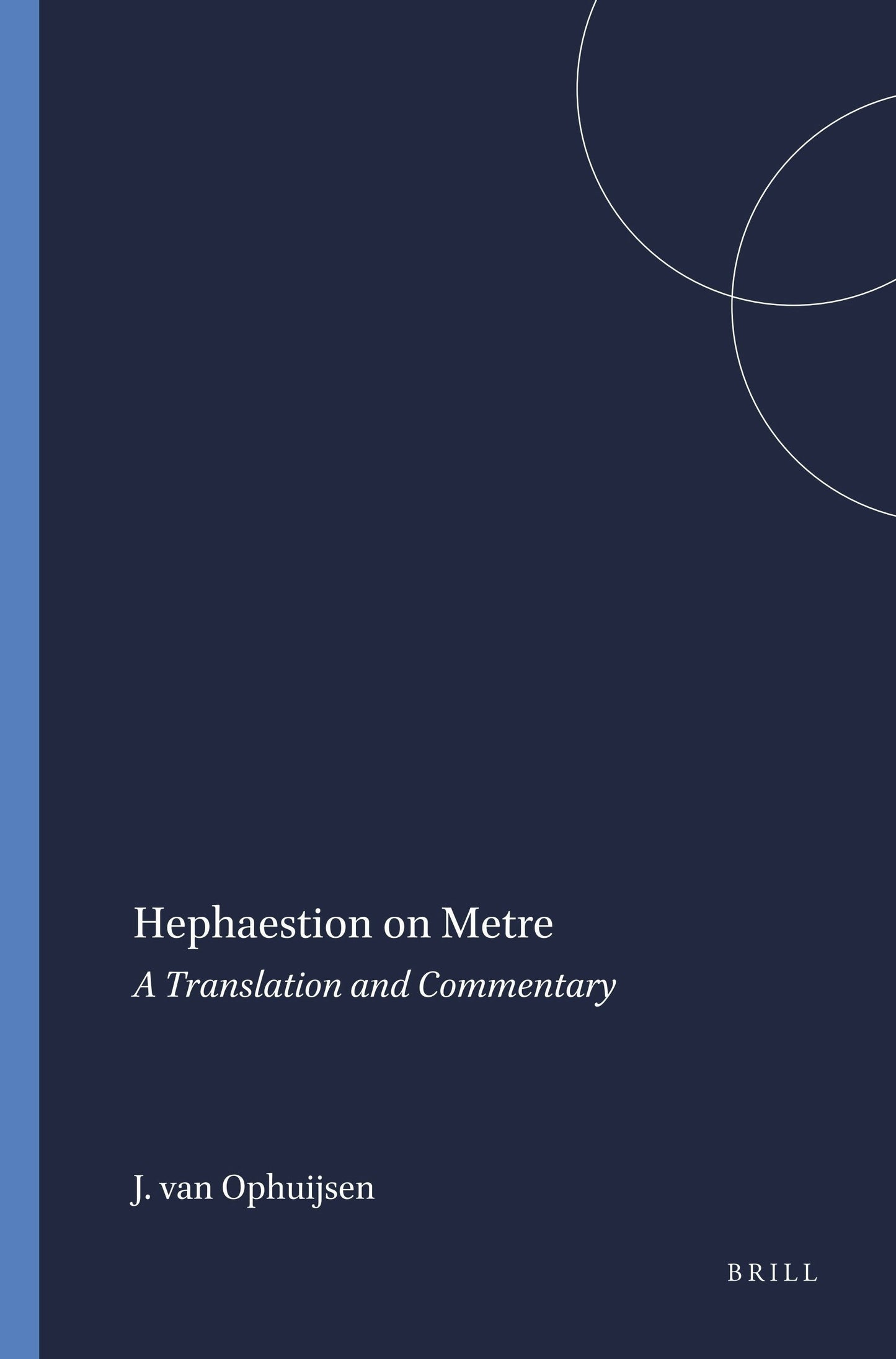 Book cover image for Hephaestion on Metre ISBN: 9789004084520