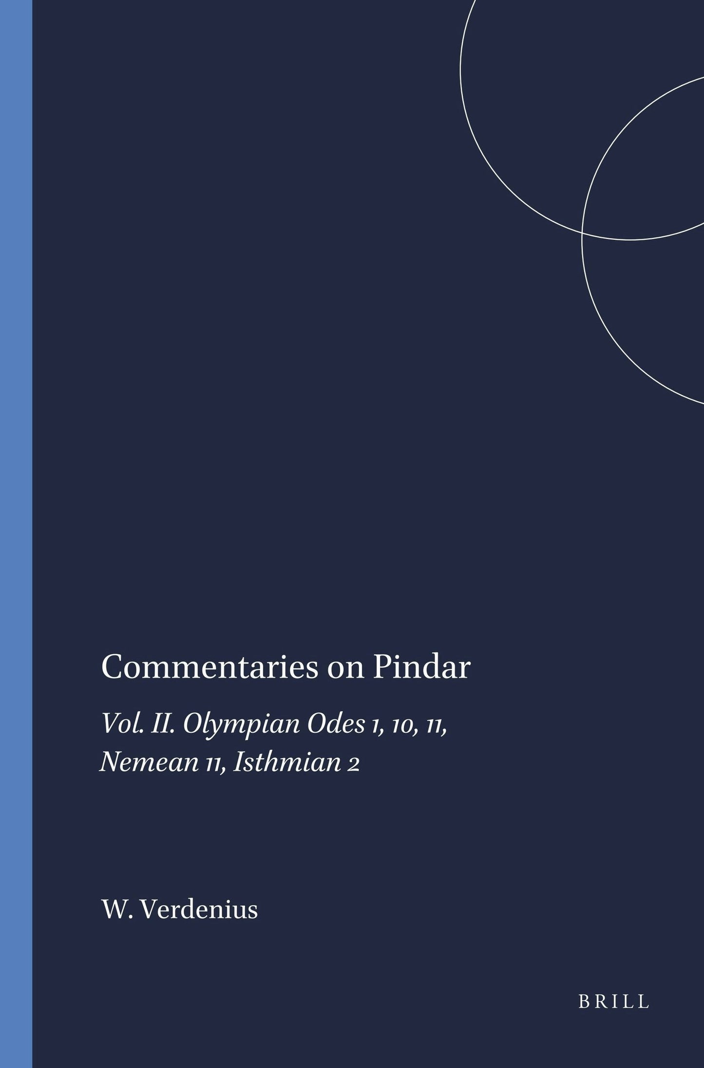 Book cover image for Commentaries on Pindar ISBN: 9789004085350