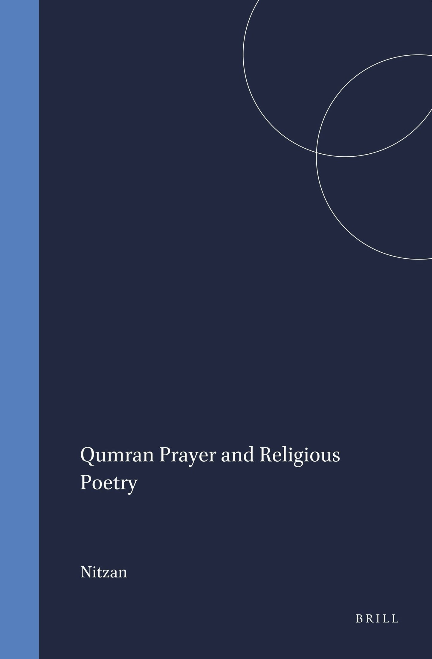 Book cover image for Qumran Prayer and Religious Poetry ISBN: 9789004096585