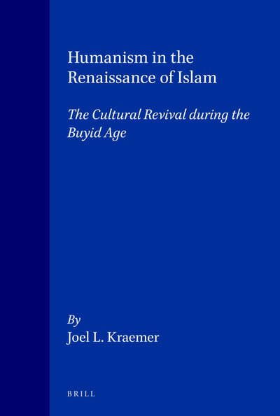 Cover image for Humanism in the Renaissance of Islam, isbn: 9789004097360