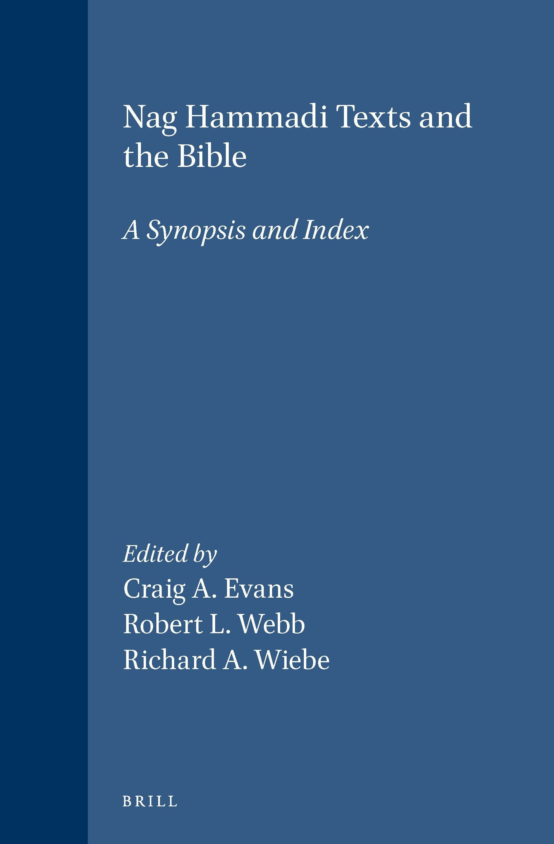 Book cover image for Nag Hammadi Texts and the Bible ISBN: 9789004099029