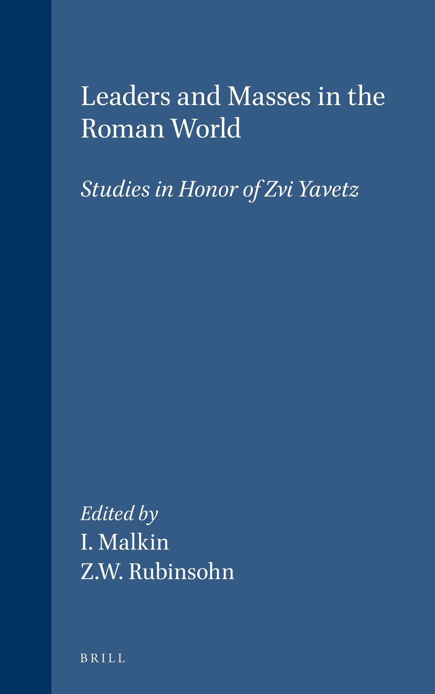 Book cover image for Leaders and Masses in the Roman World ISBN: 9789004099173