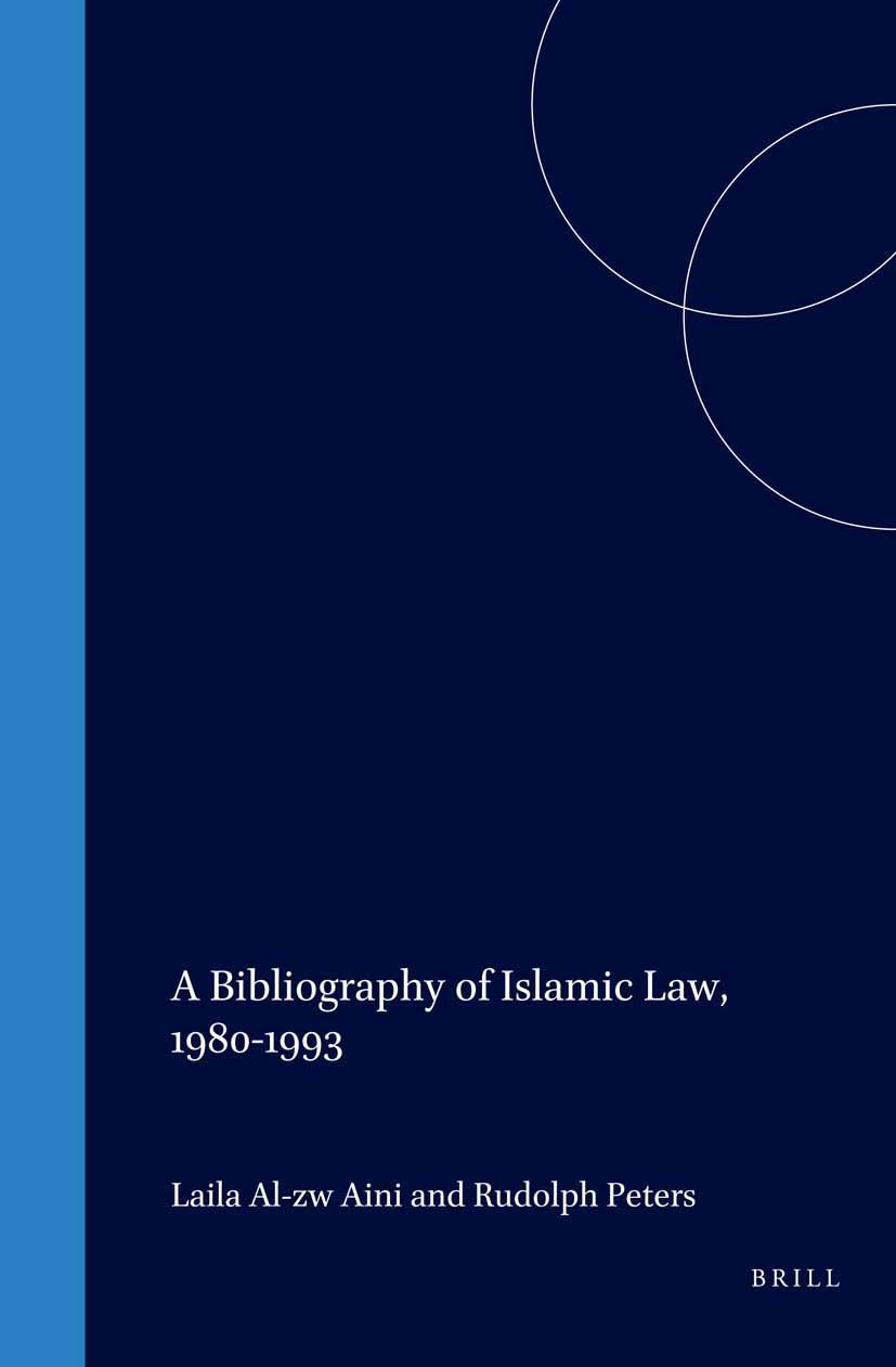 Book cover image for A Bibliography of Islamic Law, 1980-1993 ISBN: 9789004100091