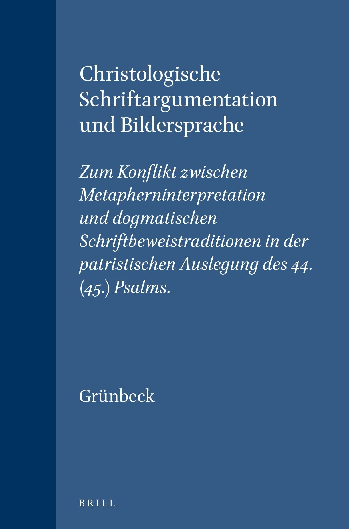 Book cover image for Christologische Schriftargumentation und Bildersprache ISBN: 9789004100213