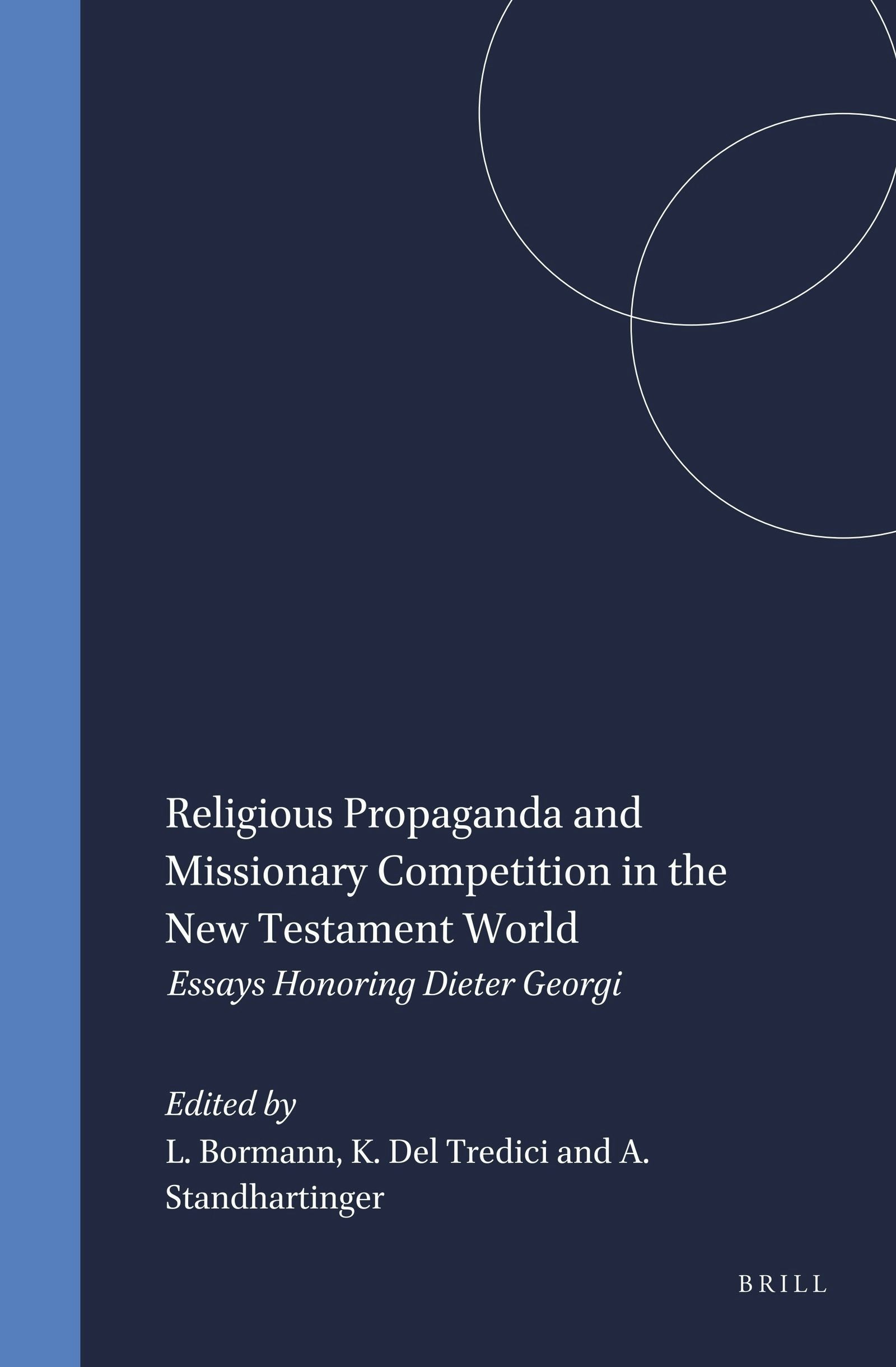 Religious Propaganda and Missionary Competition in the New Testament World