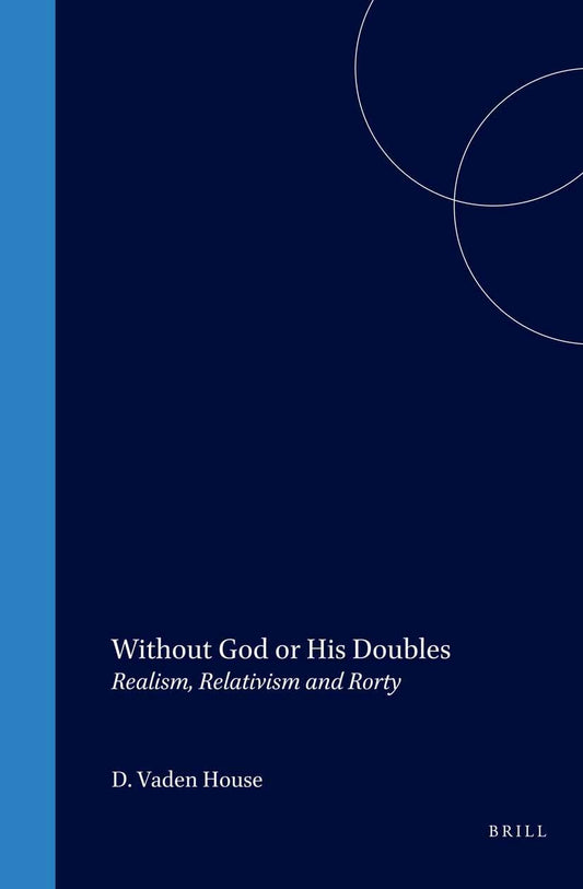Without God or His Doubles