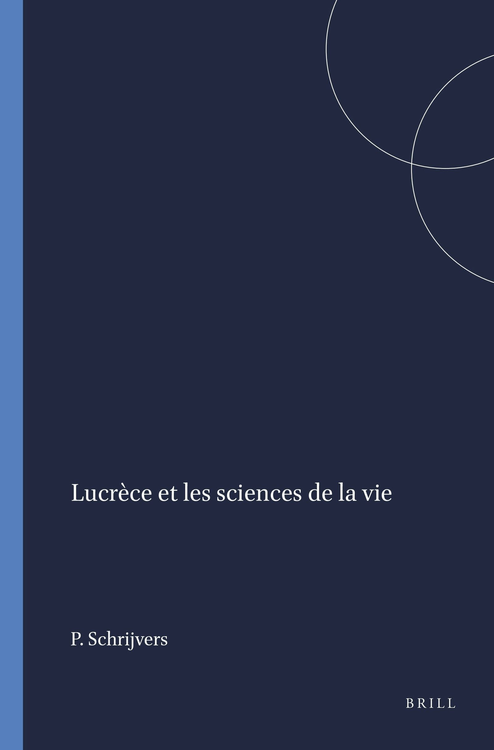 Book cover image for Lucrèce et les sciences de la vie ISBN: 9789004102309
