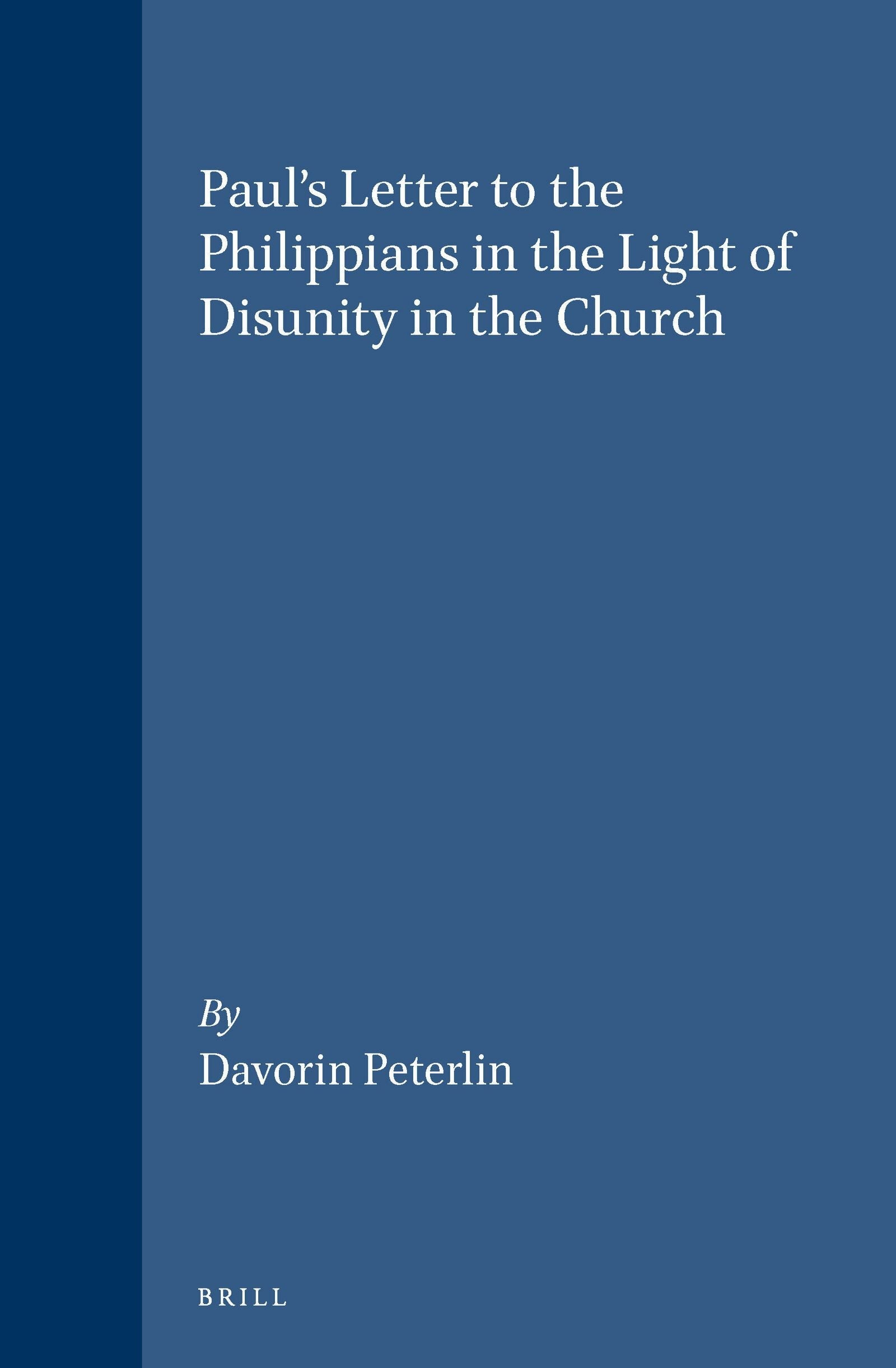 Book cover image for Paul's Letter to the Philippians in the Light of Disunity in the Church ISBN: 9789004103054