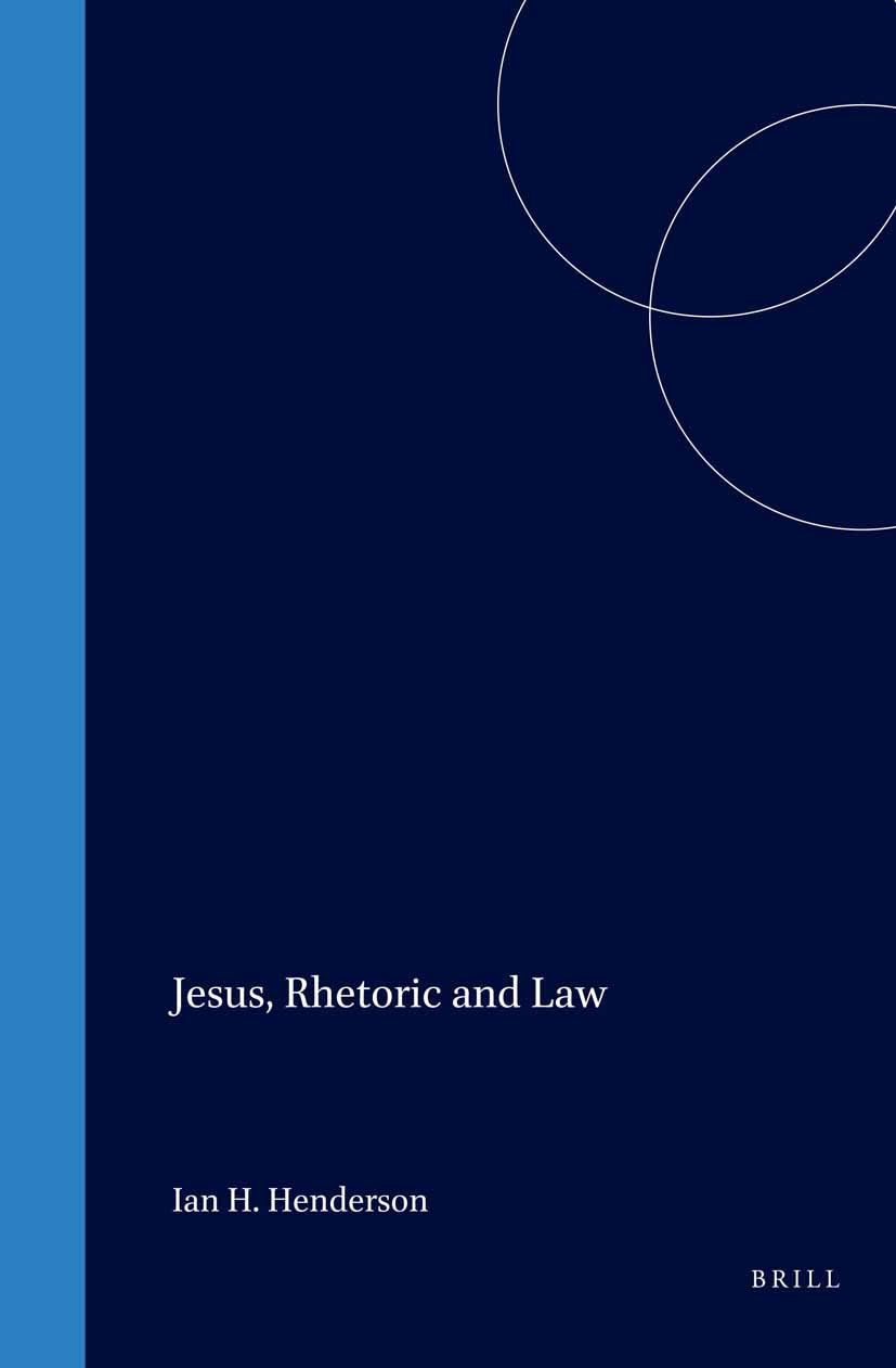 Book cover image for Jesus, Rhetoric and Law ISBN: 9789004103771