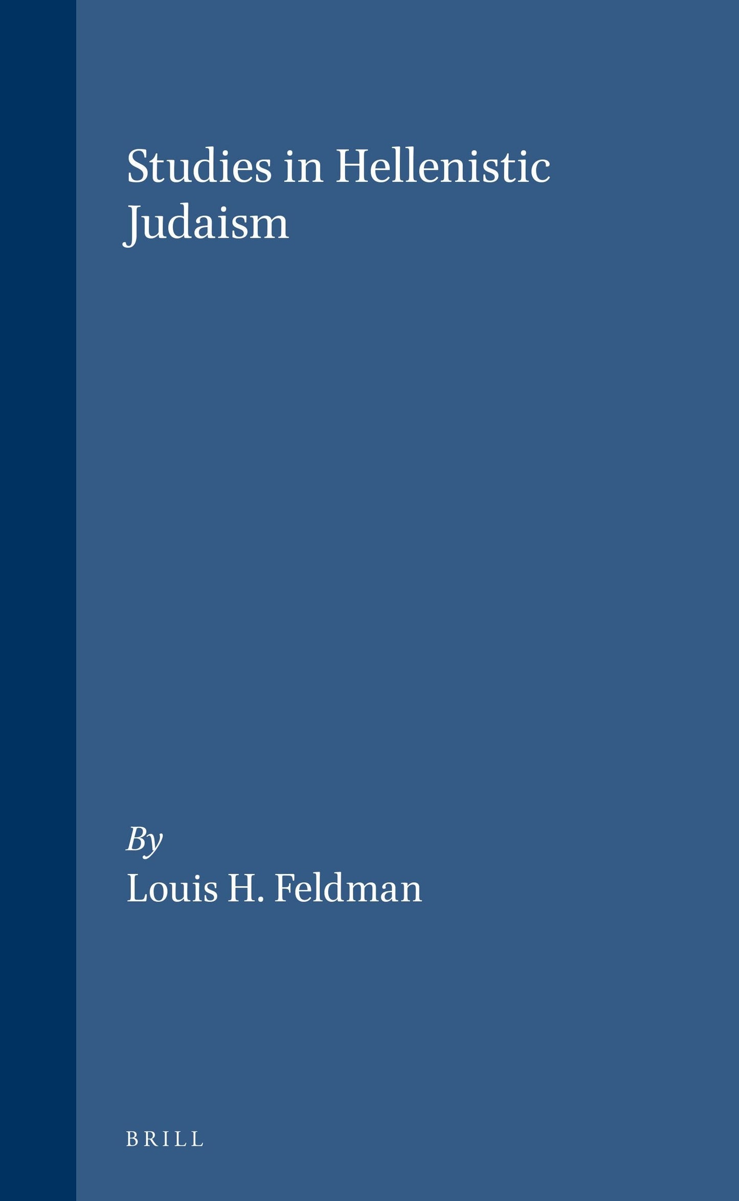 Book cover image for Studies in Hellenistic Judaism ISBN: 9789004104181