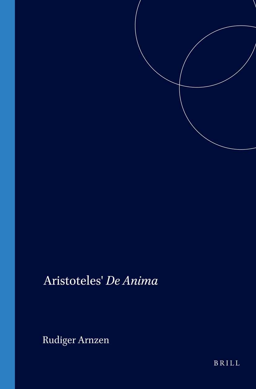 Book cover image for Aristoteles' De Anima ISBN: 9789004106994
