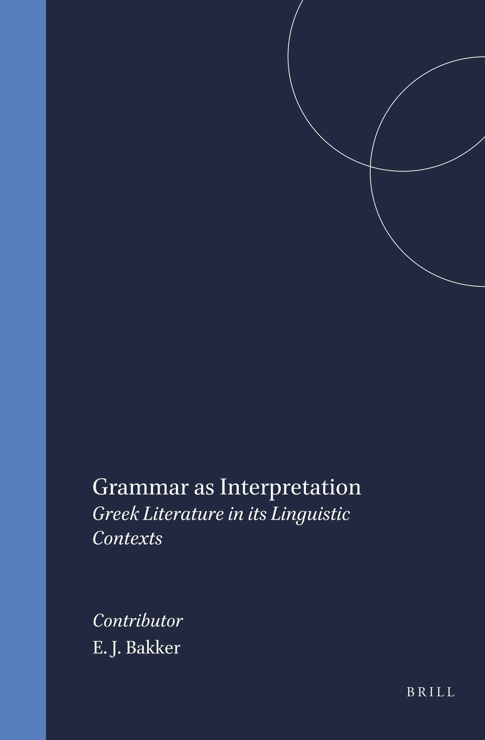 Book cover image for Grammar as Interpretation ISBN: 9789004107304