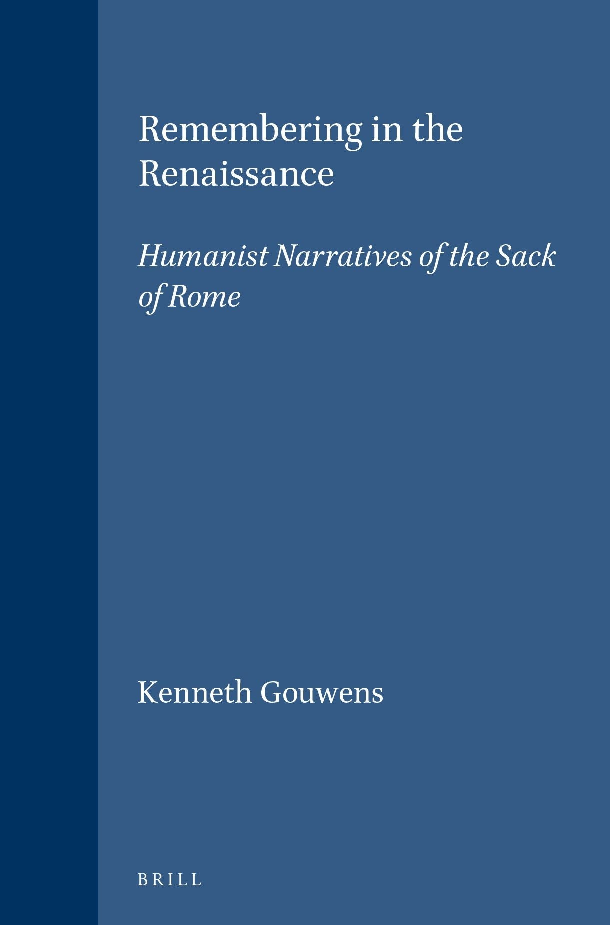 Book cover image for Remembering in the Renaissance ISBN: 9789004109698