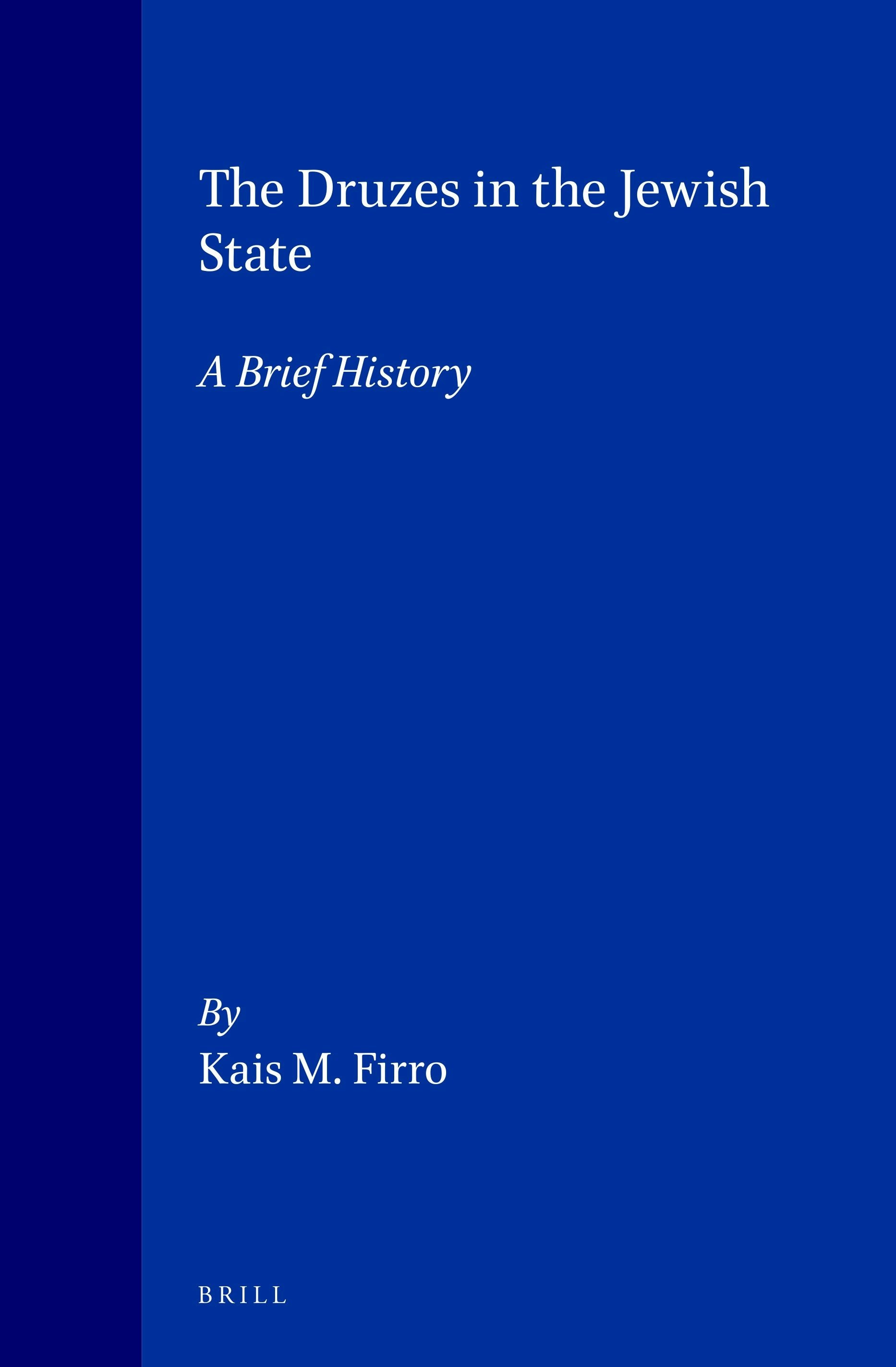 The Druzes in the Jewish State