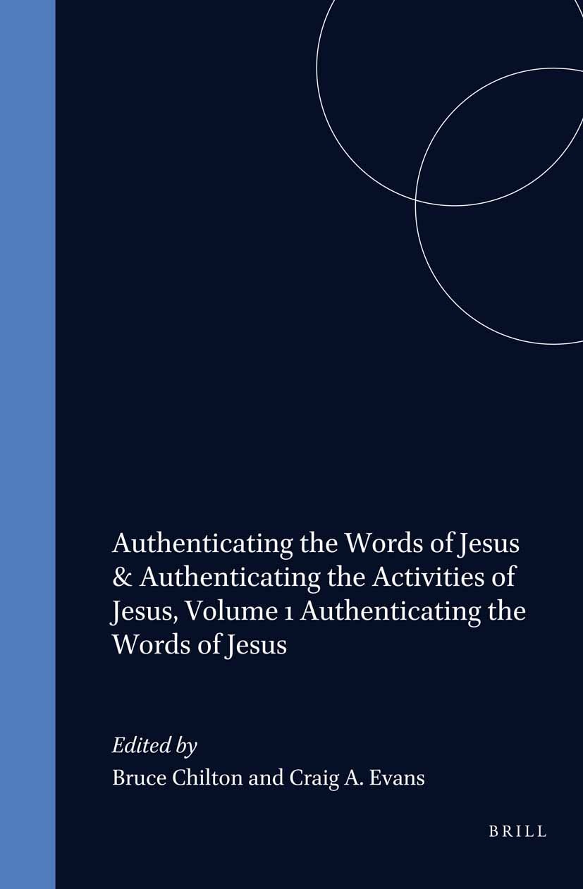 Book cover image for Authenticating the Words of Jesus ISBN: 9789004113015