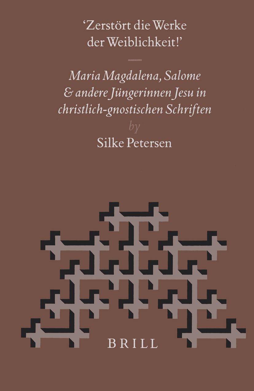 Book cover image for “Zerstört die Werke der Weiblichkeit” ISBN: 9789004114494