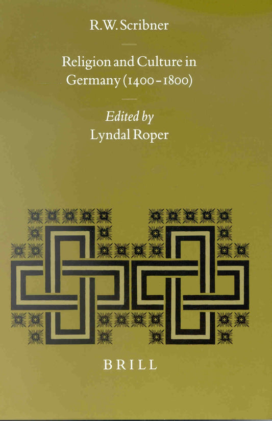 Religion and Culture in Germany (1400-1800)