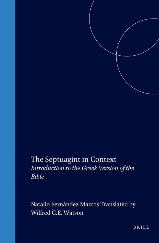The Septuagint in Context