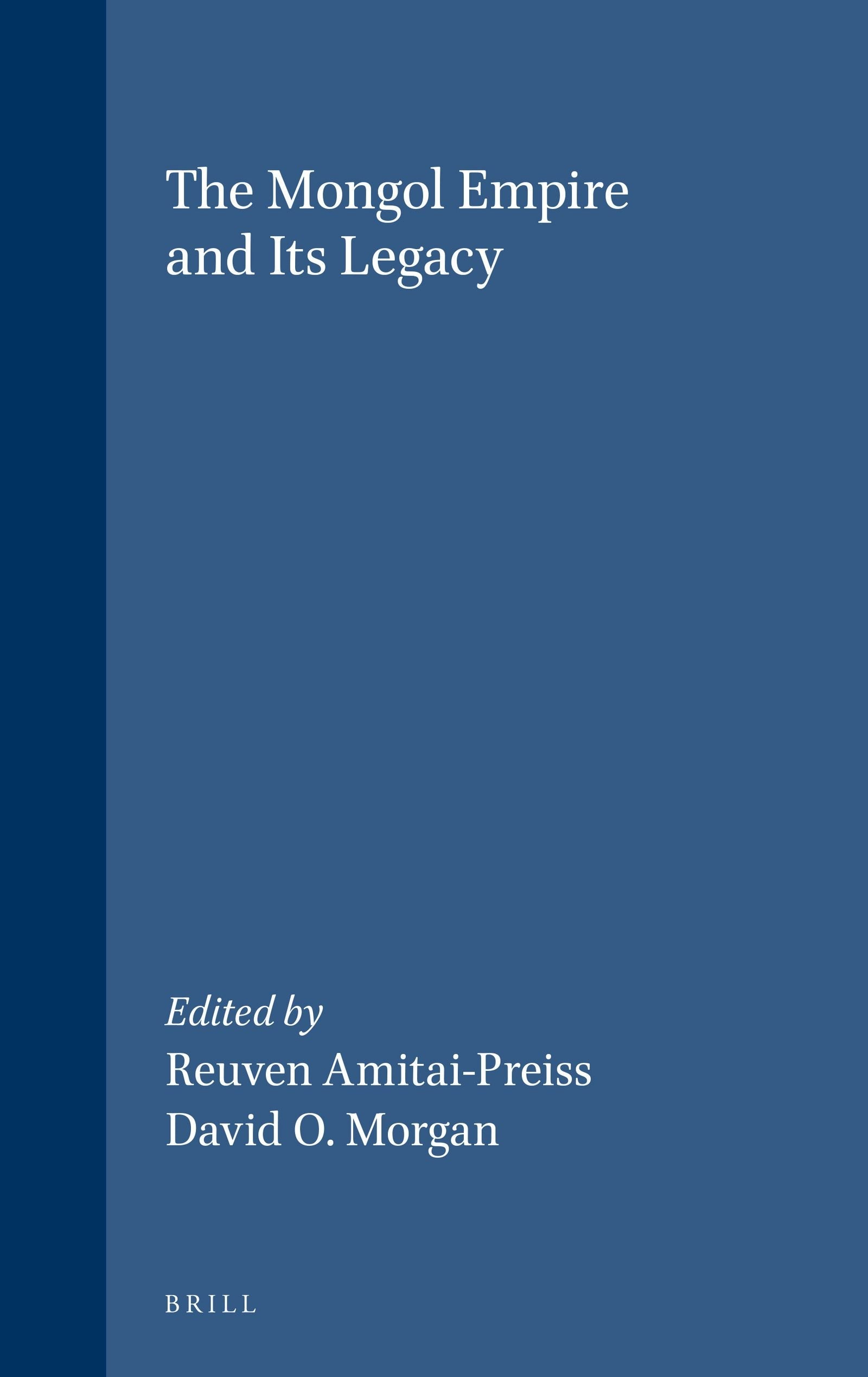 Book cover image for The Mongol Empire and its Legacy ISBN: 9789004119468
